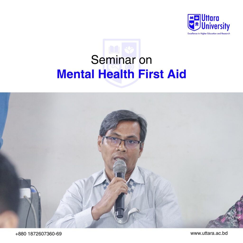 Mental Health First Aid Seminar for Faculty at Uttara University