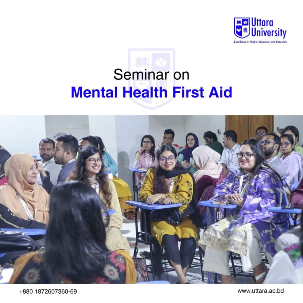Mental Health First Aid Seminar for Faculty at Uttara University