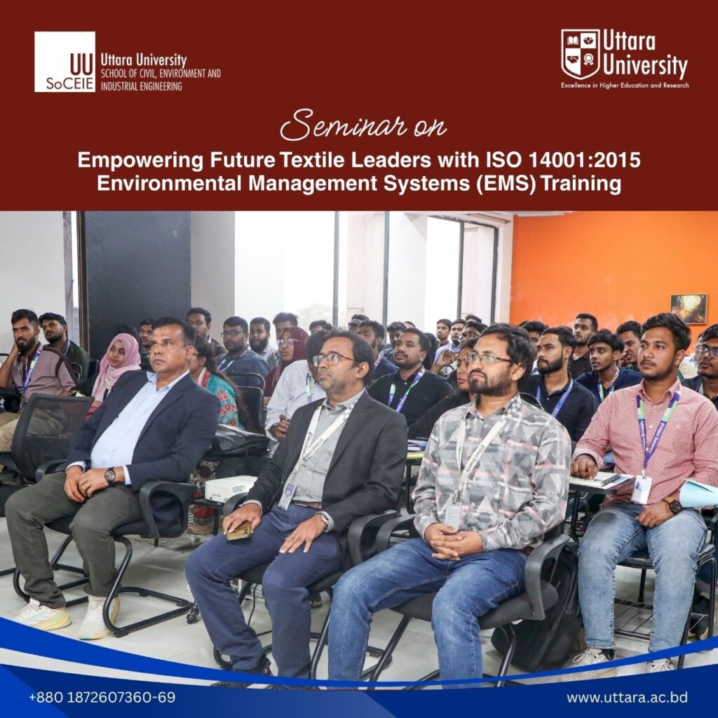Seminar on “Empowering Future Textile Leaders with ISO 14001:2015 Environmental Management Systems (EMS) Training)”