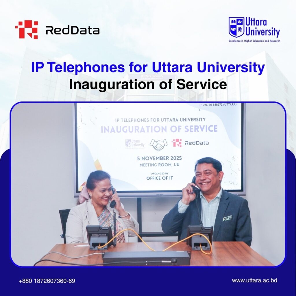 Uttara University Launches New IP Telephone Service in Collaboration with RedData