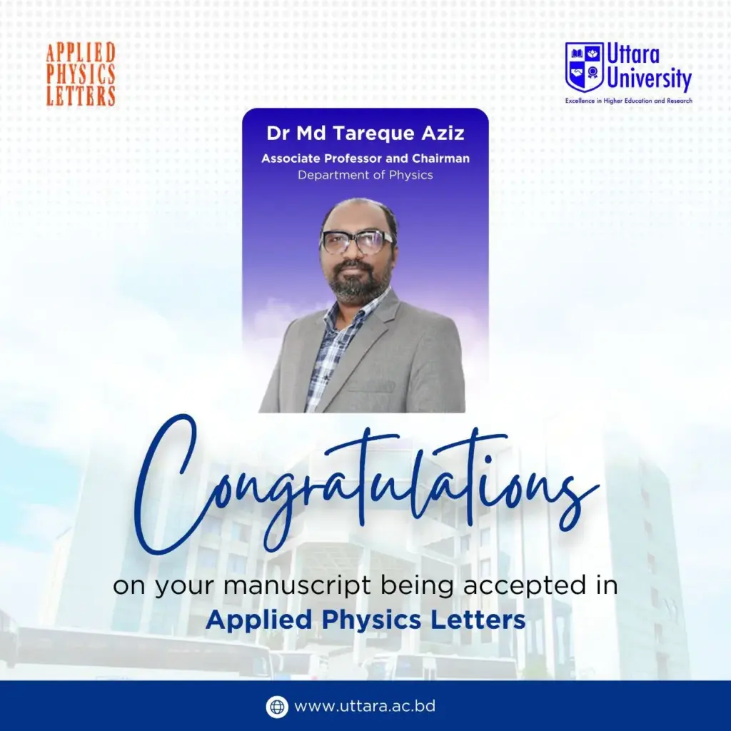 Uttara University Faculty Members Publish Research in Applied Physics Letters
