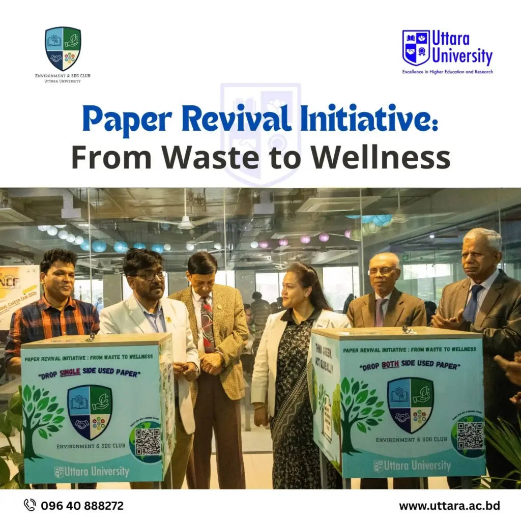 Uttara University Launches “Paper Revival Initiative | From Waste to Wellness”