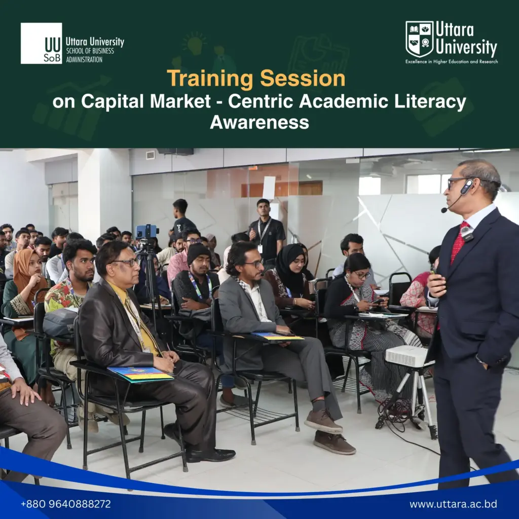Uttara University Hosts Capital Market–Centric Academic Literacy Awareness Program