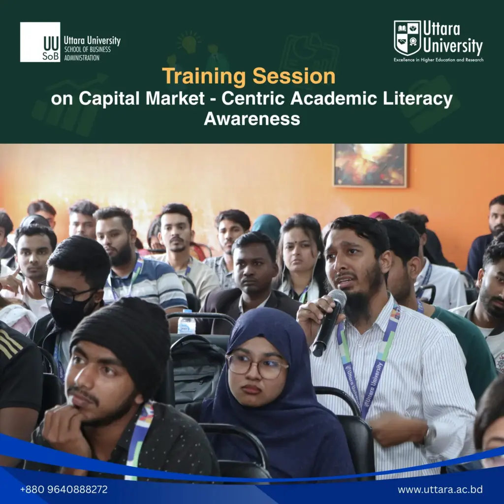 Uttara University Hosts Capital Market–Centric Academic Literacy Awareness Program