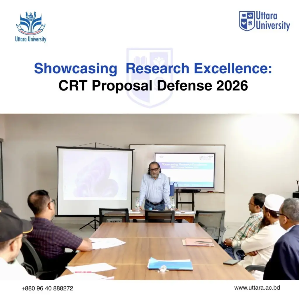 Showcasing Research Excellence: CRT Proposal Defense 2026 Held at Uttara University