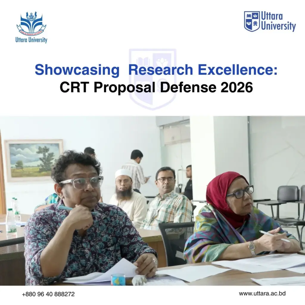 Showcasing Research Excellence: CRT Proposal Defense 2026 Held at Uttara University