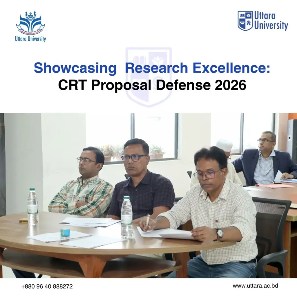 Showcasing Research Excellence: CRT Proposal Defense 2026 Held at Uttara University