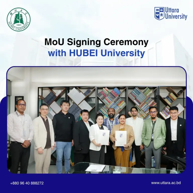 Uttara University and Hubei University Forge Global Strategic Partnership through Landmark MoU