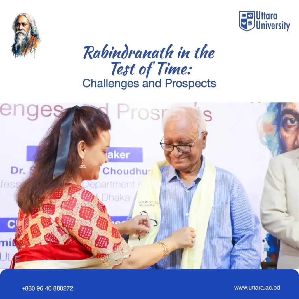 Special Seminar Titled "Rabindranath in the Test of Time: Challenges and Prospects" Held at Uttara University