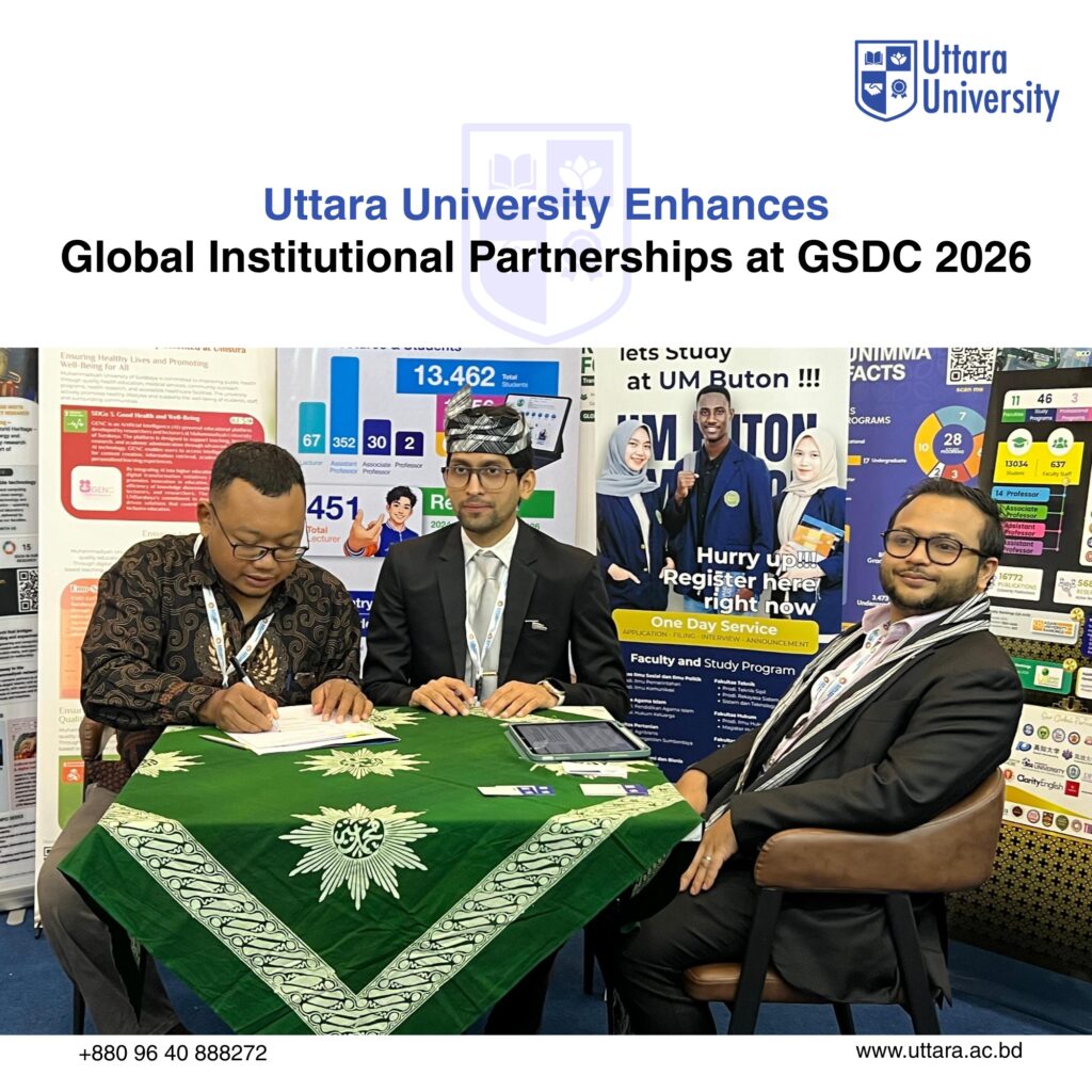 Uttara University Enhances Global Institutional Partnerships at the 5th Annual GSDC 2026