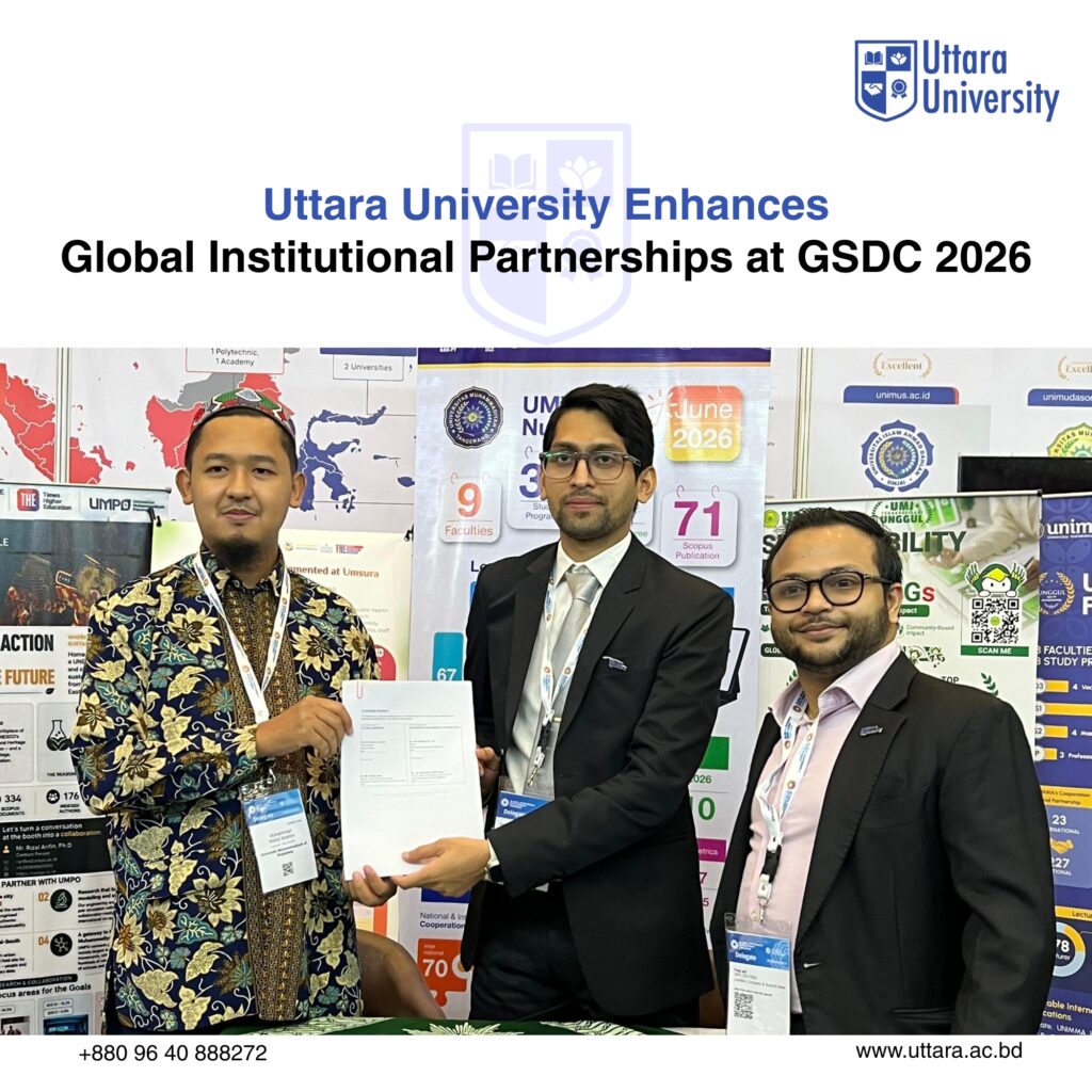 Uttara University Enhances Global Institutional Partnerships at the 5th Annual GSDC 2026
