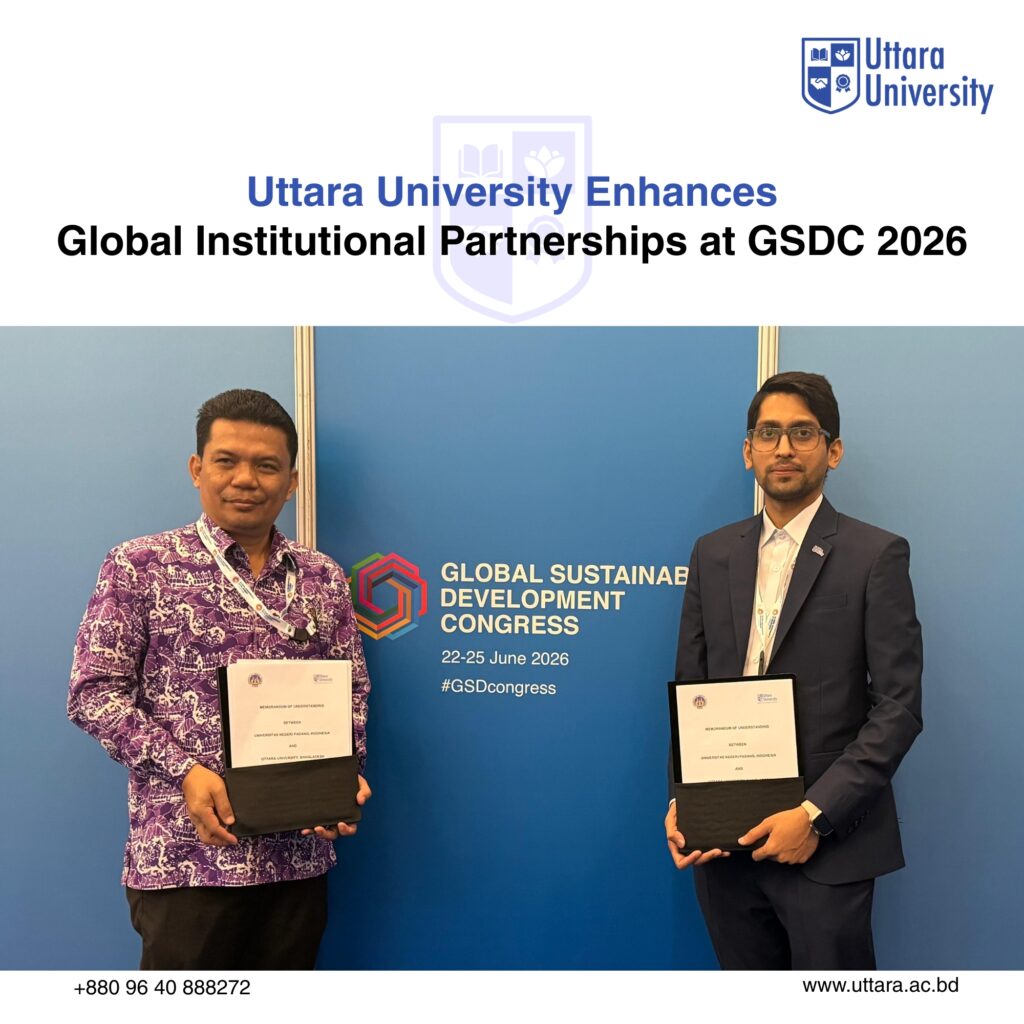 Uttara University Enhances Global Institutional Partnerships at the 5th Annual GSDC 2026