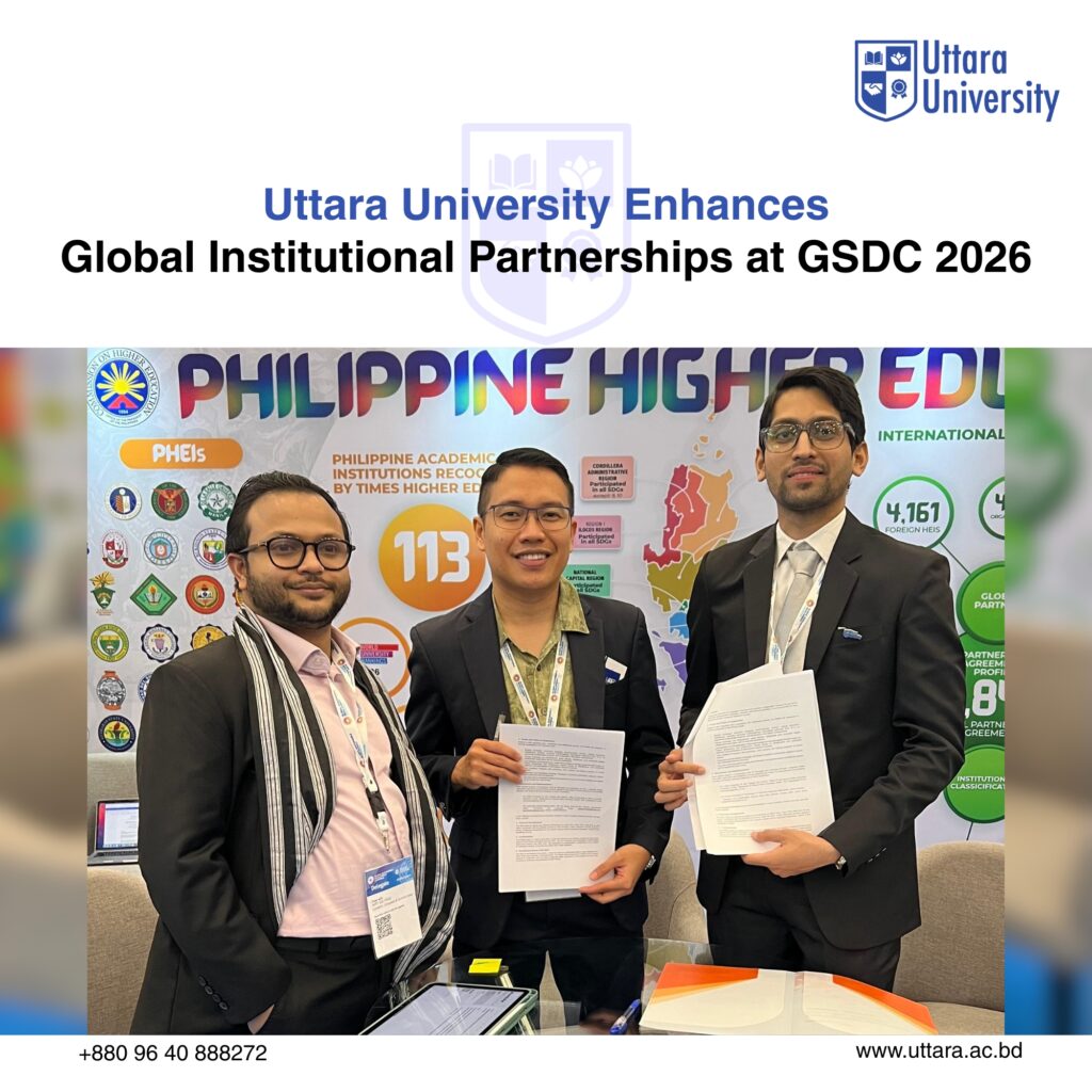 Uttara University Enhances Global Institutional Partnerships at the 5th Annual GSDC 2026