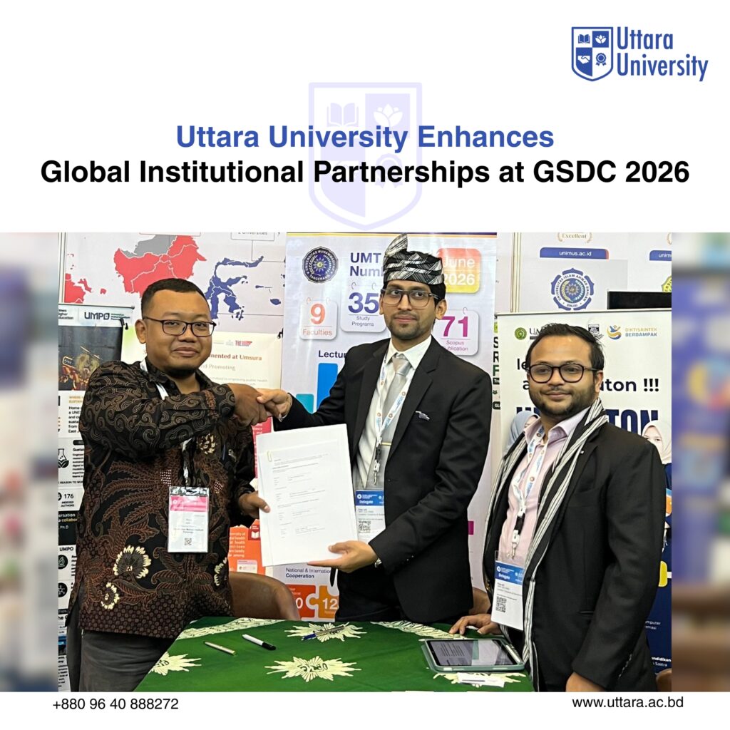 Uttara University Enhances Global Institutional Partnerships at the 5th Annual GSDC 2026