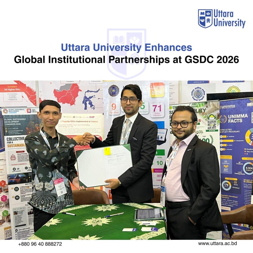 Uttara University Enhances Global Institutional Partnerships at the 5th Annual GSDC 2026