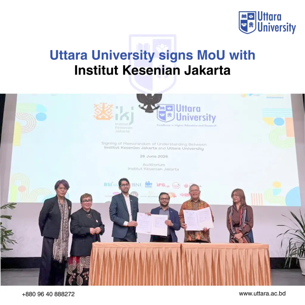 Uttara University signs MoU with Institut Kesenian Jakarta